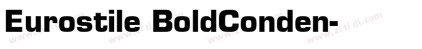 Eurostile BoldConden字体转换